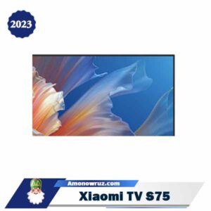 جلوه زیبای حاشیه های تلویزیون شیائومی مدل S75
